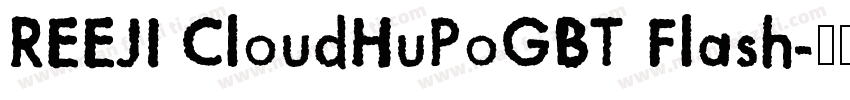 REEJI CloudHuPoGBT Flash字体转换